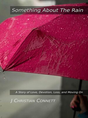 cover image of Something About the Rain